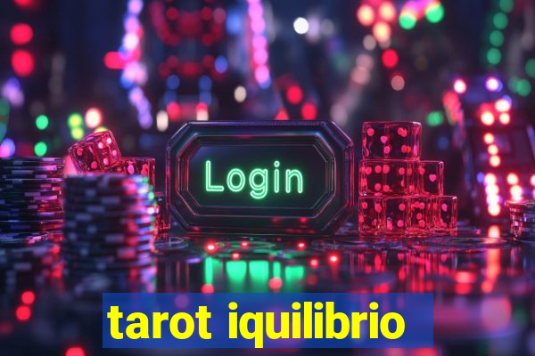 tarot iquilibrio